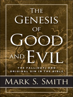 cover image of The Genesis of Good and Evil